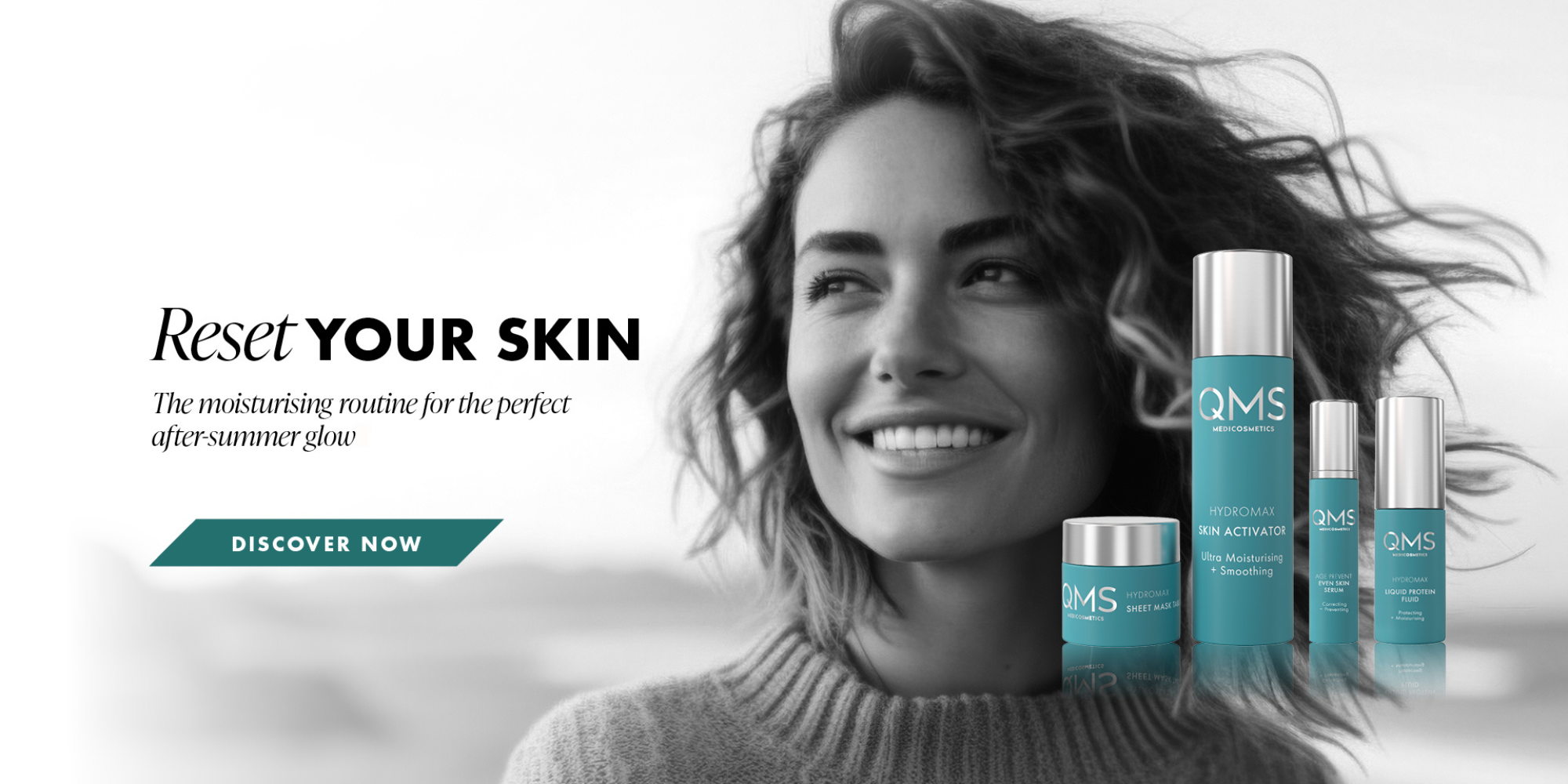 QMS Medicosmetics Hydromax Skin Activator, Sheet Mask, Even Skin Serum, and Liquid Protein Fluid featured alongside smiling woman with tagline 'Reset Your Skin.